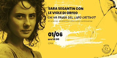 Sara Segantin con Le Viole di Orfeo | Chi ha paura del lupo cattivo?