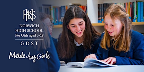 Norwich High Senior School & Sixth Form Open Day - for girls aged 10 to 18