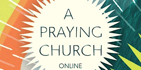 A Praying Church Seminar Online