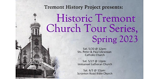 Historic Tremont Church Tour:  Scranton Road Bible Church primary image