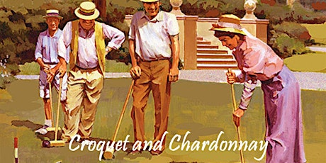 Croquet and Chardonnay Fundraiser primary image