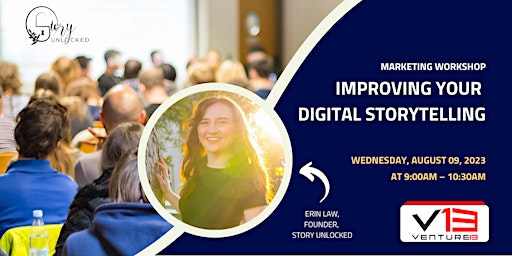 Improving Your Digital Storytelling | Venture13 Workshop primary image