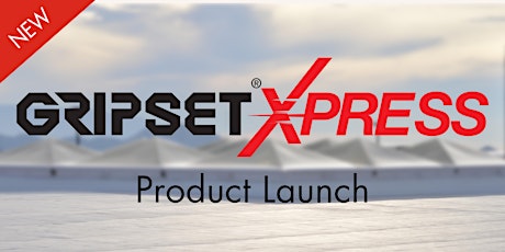 Gripset Xpress Product Launch - Melbourne primary image