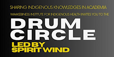 Drum Circle: Led by Spirit Wind