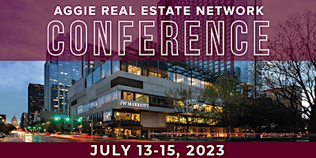 Aggie Real Estate Network Conference 2023