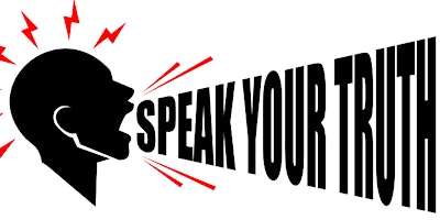 Primaire afbeelding van Speak Your Truth! 2024 (Indoors & Live-Streaming)