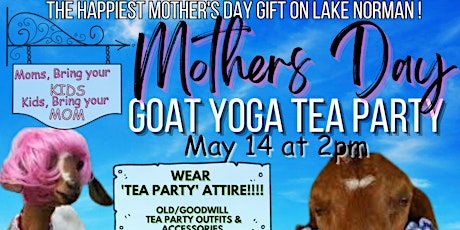 Mother’s Day GOAT YOGA TEA PARTY primary image
