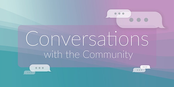 Greater Sacramento Conversations with the Community - Jan. 23