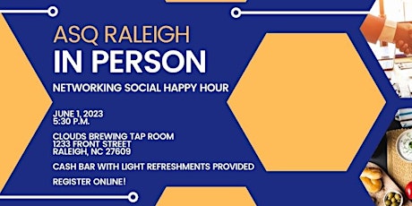 Imagen principal de ASQ Raleigh Happy Hour (In Person!)