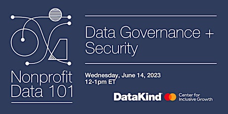 Nonprofit Data 101: Data Governance & Security