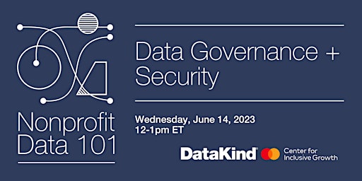 Nonprofit Data 101: Data Governance & Security primary image