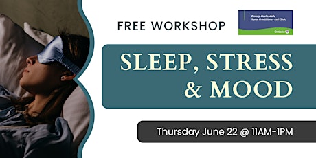 Workshop: Sleep, Stress & Mood (Online)