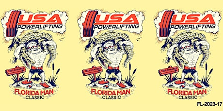 USA Powerlifting Florida Man Classic (FL-2023-17)
