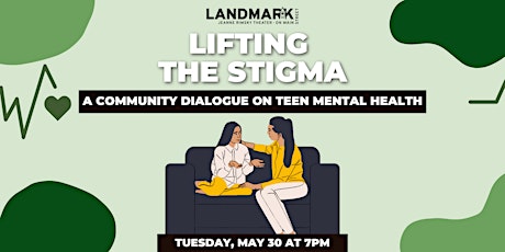 Lifting the Stigma: A Community Dialogue on Teen Mental Health