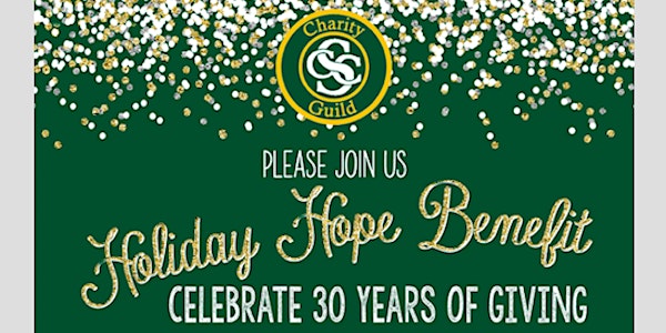 CCS Charity Guild Holiday Hope Benefit - Sat. Dec 1st