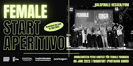 »Female StartAperitivo«  Halbfinale  Frankfurt