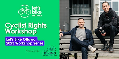 Imagem principal do evento Cyclist Rights Workshop with The Biking Lawyer