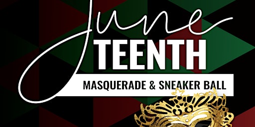 Juneteenth Celebration GALA (Masquerade Sneakerball) primary image