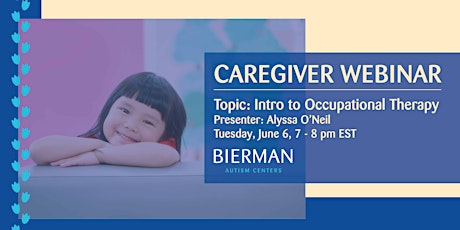 Caregiver Webinar: Intro to Occupational Therapy