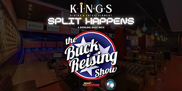 Buck Reising's Split Happens Bowling Bash