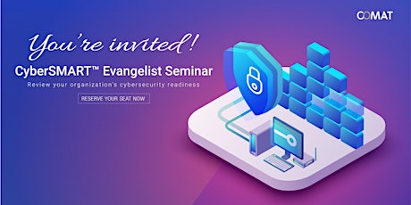 CyberSMART Evangelist Seminar primary image