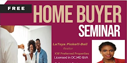 Free Home Buyer Seminar with LaToya Pickett-Bell and Shavon Staten primary image