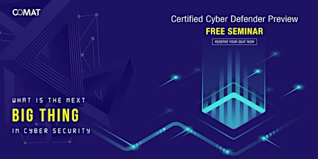Certified Cyber Defender Preview Seminar primary image