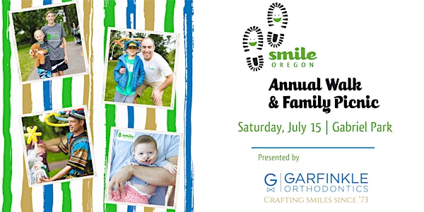 Smile Oregon Walk & Family Picnic Presented by Garfinkle Orthodontics