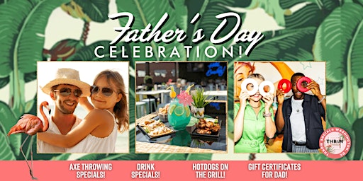 Father's Day Celebration @ THRōW Social Washington DC! primary image