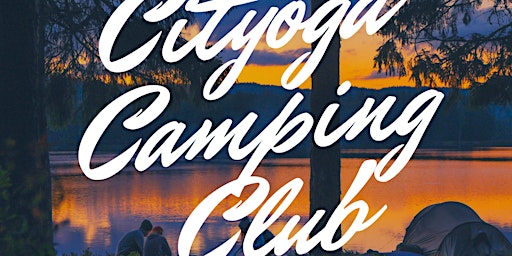 CITYOGA Camping Club / Eagle Creek Hike primary image