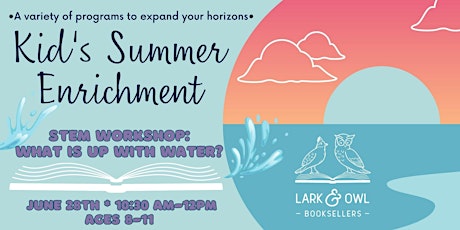 Summer Workshop Series: What's Up With Water Science