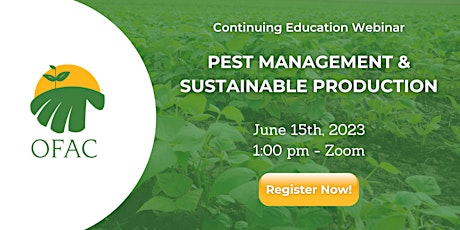 Image principale de Pest Management and Sustainable Ag Webinar presented by OFAC