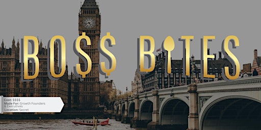 Boss Bites London primary image