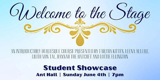 Welcome To The Stage Student Showcase