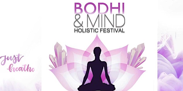 Bodhi & Mind Holistic Festival At Cauley Square
