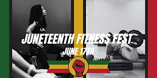 Juneteenth FitnessFest Celebration