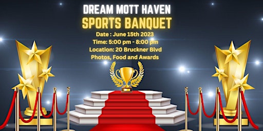 Primaire afbeelding van Mott Haven Sports Banquet