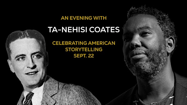 An Evening with Ta-Nehisi Coates Celebrating American Storytelling