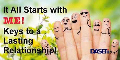 It All Starts with ME: Keys to a Lasting Relationship! primary image