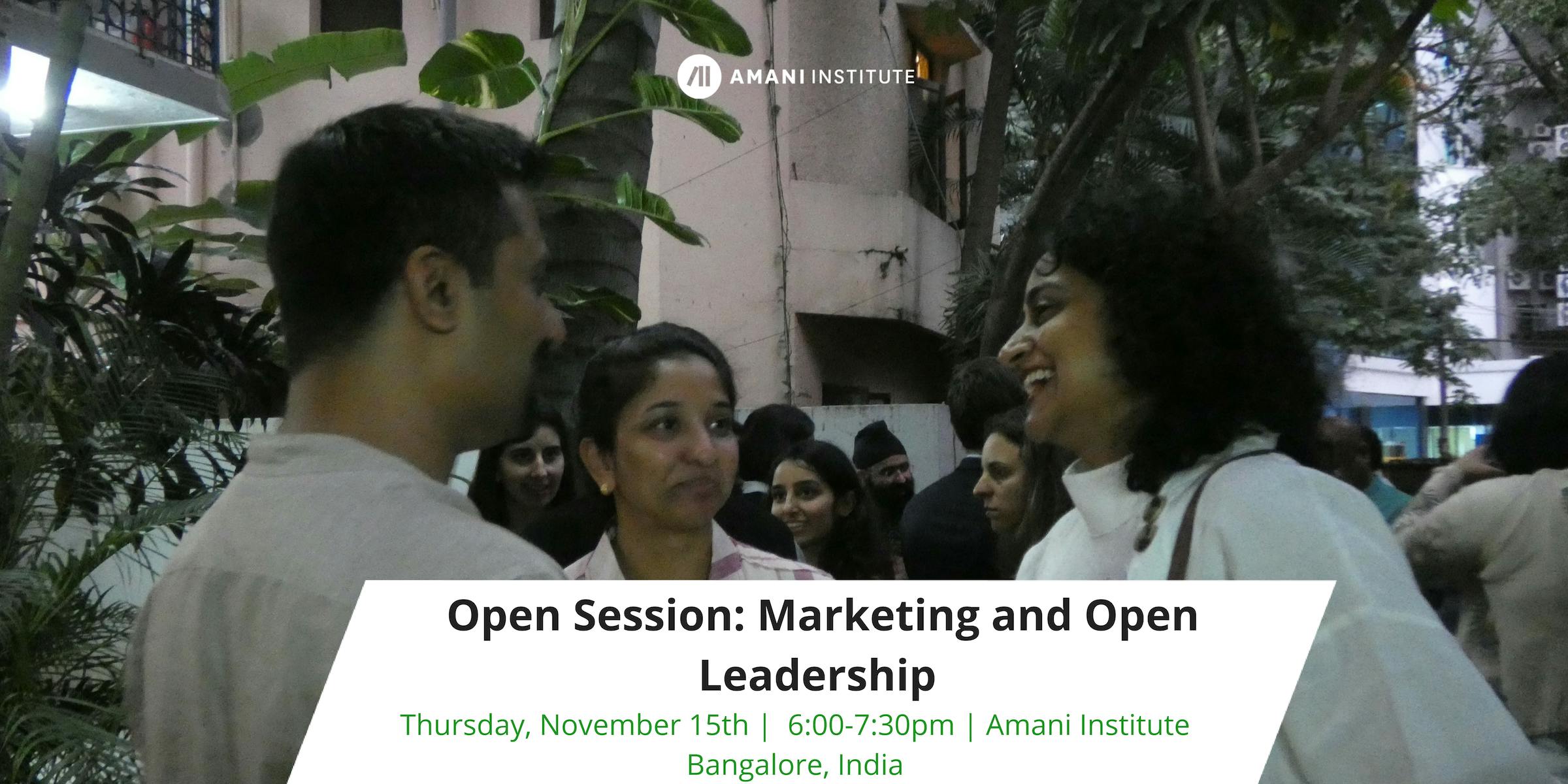 Open Session | Marketing and Open Leadership