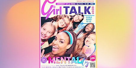 Girl Talk Con - MENTALity: Your Mental Health Matters