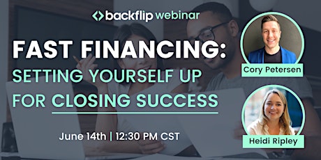 Fast Financing: Setting Yourself up for Closing Success