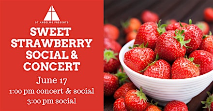 Sweet Strawberry Social & Concert