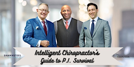 Intelligent Chiropractor's Guide to P.I. Survival