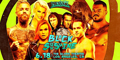 Prestige Wrestling: Black Sunshine