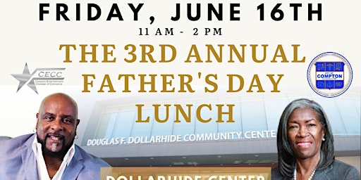 Compton's 3rd Annual Father's Day Lunch primary image