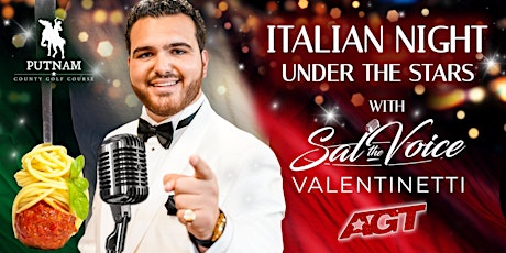 Italian Night Under the Stars with Sal The Voice Valentinetti