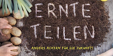 Filmpremiere "ERNTE TEILEN" mit Musik, Empfang & Radieschen-Tasting