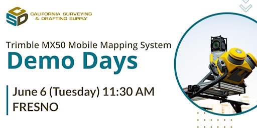 CSDS MX50 Mobile Mapping System Demo Day (Fresno) primary image