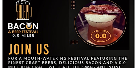 Salem Bacon & Beer Festival 0.0 Miler